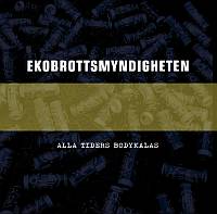 EkoBrottsMyndigheten_Alla_Tiders_Bodykalas