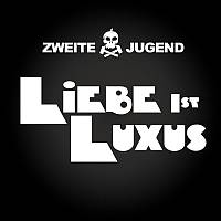 Cover - Liebe Ist Luxus