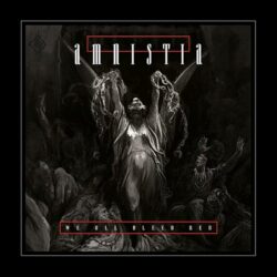 Review: Amnistia – We All Bleed Red