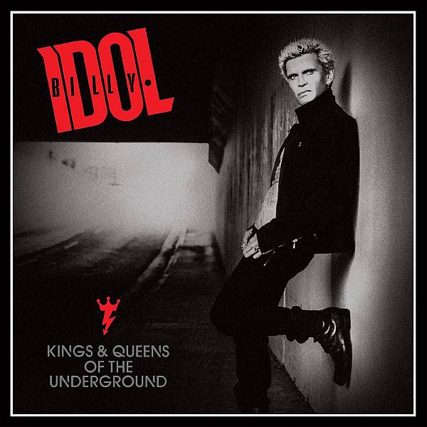 billy-idol-album-2014 Billy Idol - Kings And Queens Of The Underground 2014
