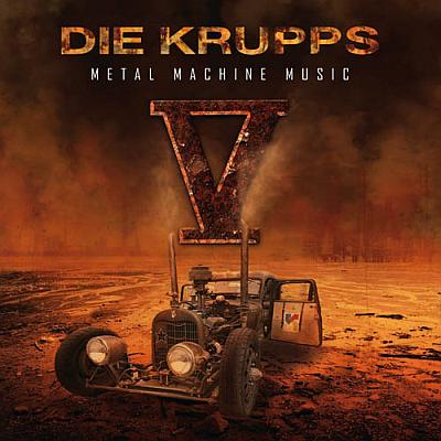 Die Krupps: V -Metal Machine Music Cover
