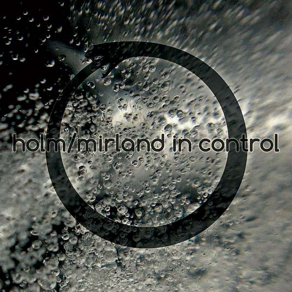 Holm/Mirland - In Control