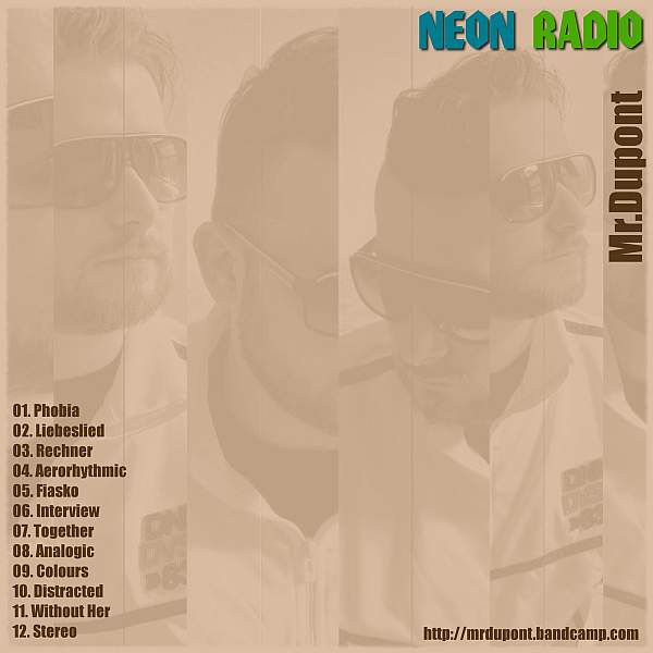 Mr. Dupont - Neon Radio
