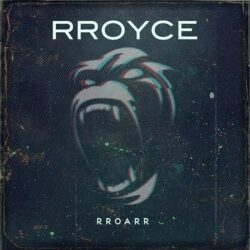 Artikelbild: Rroyce – Rroarr