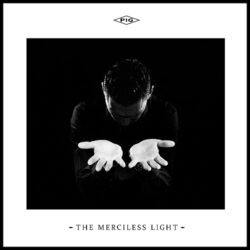 PIG: The Merciless Light Cover