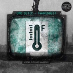Artikelbild: Umo Detic – Fahrenheit