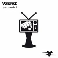 vainerz-you-create-it