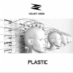violent_vision_plastic