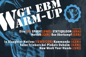 Flyer: EBM Warm-up beim WGT 2019