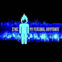 zynic-my-personal-kryptonite